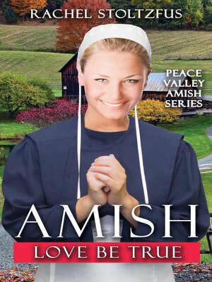 cover image of Amish Love Be True
